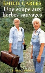 [Émilie Carles] Une soupe aux herbes sauvages