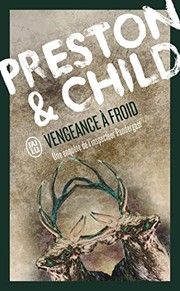 [Preston & Child] Vengeance à froid