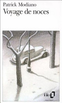 [Patrick Modiano] Voyage de noces