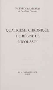[Patrick Rambaud] Quatrième chronique du règne de Nicolas Ier