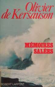 [Olivier de Kersauson] Mémoires salées