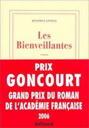 [Jonathan Littell] Les Bienveillantes