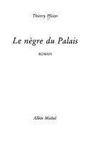 [Thierry Pfister] Le nègre du Palais