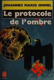 [Johannes Mario Simmel] Le protocole de l'ombre