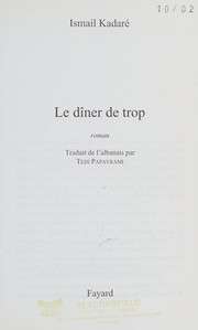 [Ismail Kadaré] Le dîner de trop