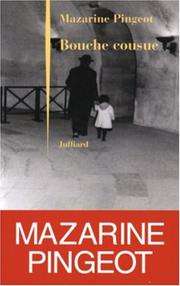 [Mazarine Pingeot] Bouche cousue