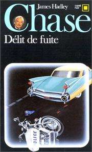 [James Hadley Chase] Délit de fuite