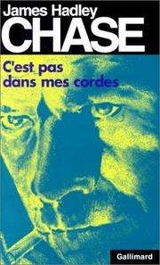 [James Hadley Chase] C'est pas dans mes cordes