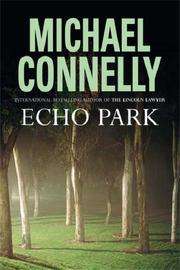 [Michael Connelly] Echo Park