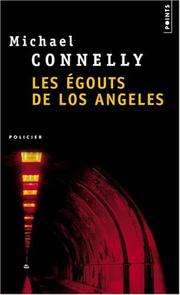 [Michael Connelly] Les égouts de Los Angeles