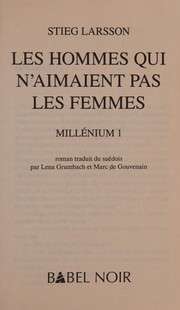 [Stieg Larsson] Millénium 1 - Les hommes qui n'aimaient pas les femmes