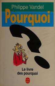 [Philippe Vandel] Pourquoi ?
