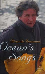 [Olivier de Kersauson] Ocean's Songs