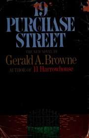 [Gerald A. Browne] 19 Purchase Street