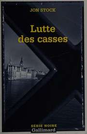[Jon Stock] Lutte des casses