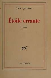 [J.M.G. Le Clézio] Étoile errante