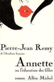 [Pierre-Jean Remy] Annette ou l'éducation des filles