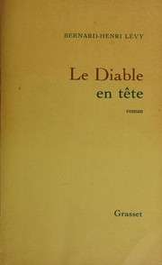 [Bernard-Henri Lévy] Le Diable en tête