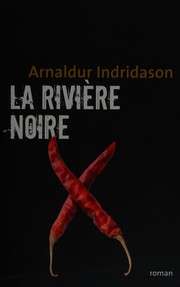 [Arnaldur Indridason] La rivière noire