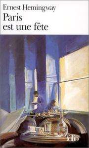 [Ernest Hemingway] Paris est une fête